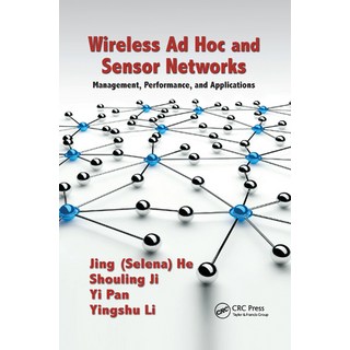 (英文圖書) Wireless Ad Hoc and Sensor Networks: Management Performance and Applications 平裝版, CRC Press, 英文