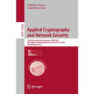 (英文圖書) Applied Cryptography and Network Security: 22nd International Conference Acns 2024 Abu Dhab... 平裝版, Springer, 英文