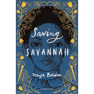 Saving Savannah 精裝版, Bloomsbury YA, 英文