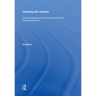 (英文圖書) Hacking the Human: Social Engineering Techniques and Security Countermeasures 平裝版, Routledge, 英文