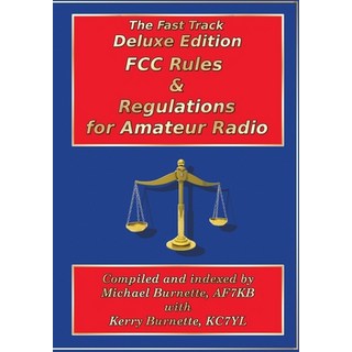 (英文圖書) Fast Track Deluxe Edition FCC Rules & Regulations for Amateur Radio 平裝版, Independently Published, 英文