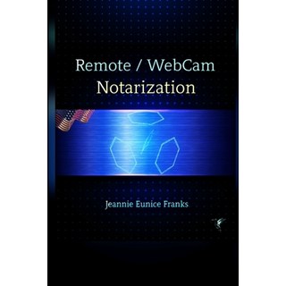 Remote / Webcam Notarization 平裝版, Lulu.com, 英文