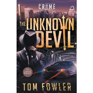 (英文圖書) The Unknown Devil: A C.T. Ferguson Private Investigator Mystery 平裝版, Widening Gyre Media, 英文
