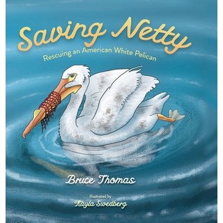Saving Netty 精裝版, Bruce Thomas, 英文