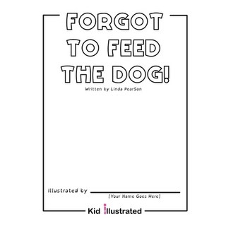 (英文圖書) Forgot to Feed the Dog! 平裝版, Big Box Innovation, LLC, 英文