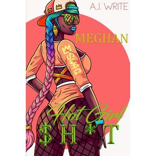 (英文圖書) Hot Girl Sh*t: Meghan 平裝版, Independently Published, 英文
