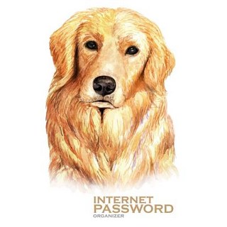 (英文圖書) Internet Password Organizer: Golden Retriever Dog (Password Log Book) 平裝版, Independently Published, 英文
