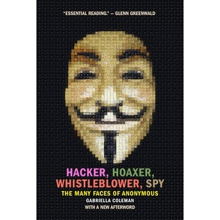 (英文圖書) Hacker Hoaxer Whistleblower Spy: The Many Faces of Anonymous 平裝版, Verso, 英文
