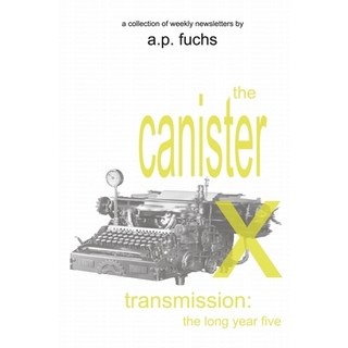 (英文圖書) The Canister X Transmission: The Long Year Five 平裝版, Coscom Entertainment, 英文