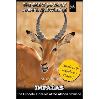 (英文圖書)Impalas: Graceful Gazelles of the African Savanna 平裝版, Independently Published, 英文
