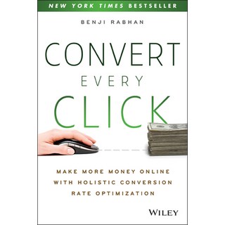 (英文圖書) Convert Every Click 平裝版, Wiley, 英文