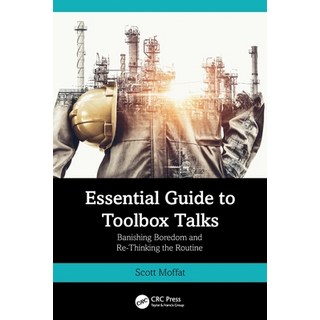 (英文圖書) Essential Guide to Toolbox Talks: Banishing Boredom and Re-Thinking the Routine 平裝版, CRC Press, 英文