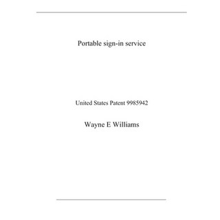 Portable sign-in service: United States Patent 平裝版, Independently Published, 英文