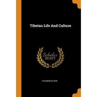 (英文圖書) Tibetan Life And Culture 平裝版, Franklin Classics, 英文
