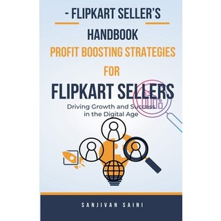 (英文圖書)Flipkart Seller's Handbook: Profit Boosting Strategies for Flipkart Sellers 平裝版, Sanjivan Saini, 英文