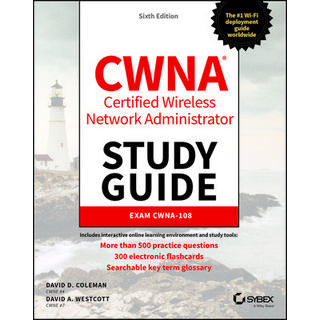 Cwna Certified Wireless Network Administrator Study Guide: Exam Cwna-108 平裝版, Sybex, 英文