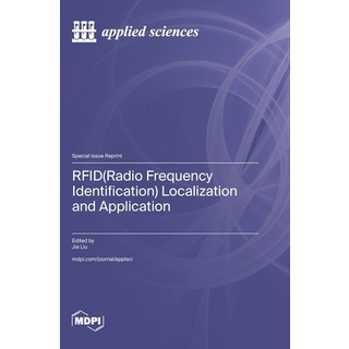 (英文圖書) RFID(Radio Frequency Identification) Localization and Application 精裝版, Mdpi AG, 英文