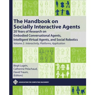 (英文圖書) The Handbook on Socially Interactive Agents: 20 Years of Research on Embodied Conversational ... 平裝版, ACM Books, 英文