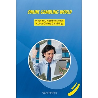 (英文圖書) Online Gambling World - What You Need to Know About Online Gambling 平裝版, Dr. Patrick Johnson, 英文