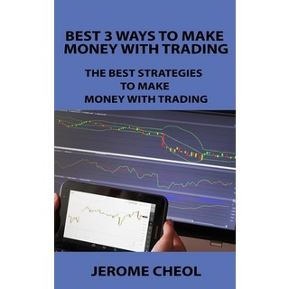 (英文圖書) Best 3 Ways to Make Money with Trading: The Best Strategies to Make Money with Trading 精裝版, Callum Cross, 英文