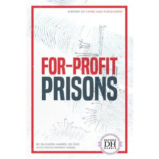 For-Profit Prisons Library Binding, Abdo Publishing, 英語, 圖書館裝訂版