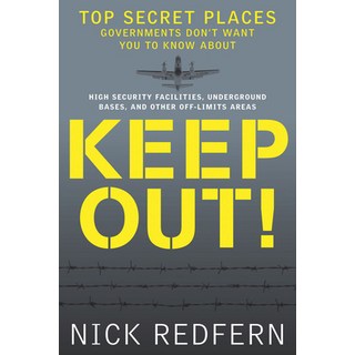 (英文圖書) Keep Out!: Top Secret Places Governments Don't Want You to Know about 平裝版, New Page Books, 英文