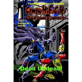 (英文圖書)Compu-M.E.C.H. Mechanically Engineered and Computerized Hero: Volume 2: Dead Und... 平裝版, Createspace Independent Pub..., 英文