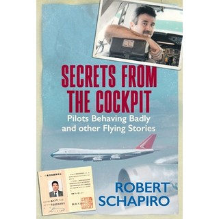 (英文圖書) SECRETS FROM THE COCKPIT - Pilots behaving badly and other flying stories 平裝版, Jonathan Ball Publishers, 英文