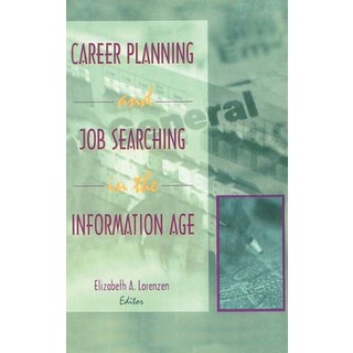 (英文圖書) Career Planning and Job Searching in the Information Age 精裝版, CRC Press, 英文