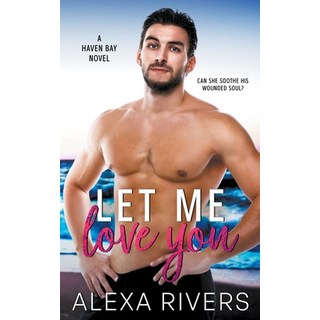 (英文圖書) Let Me Love You 平裝版, Two Roads Press Limited, 英文