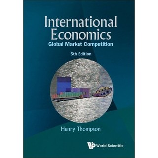 (英文圖書) International Economics: Global Market Competition (5th Edition) 精裝版, World Scientific Publishing..., 英文