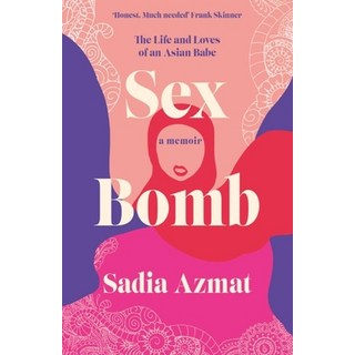 (英文圖書) Sex Bomb: The Life and Loves of an Asian Babe 平裝版, Headline, 英文