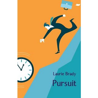 Pursuit: Humorous Stories 平裝版, Ginninderra Press, 英文