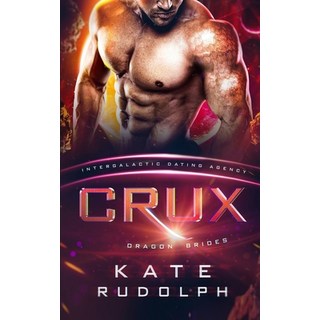 (英文圖書) Crux: Intergalactic Dating Agency 平裝版, Celestial Heart Press, 英文