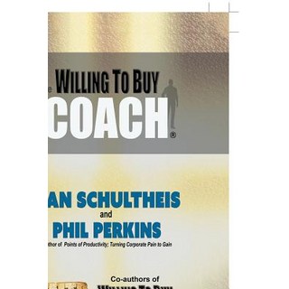 (英文圖書) The Willing to Buy Coach 平裝版, Authorhouse, 英文