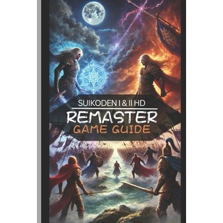 (英文圖書) Suikoden I & II HD Remaster Game Guide: The Ultimate Walkthrough For The Gate R... 平裝版, Independently Published, 英文