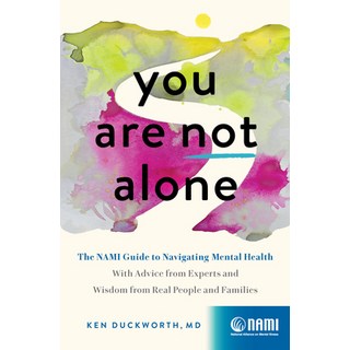 (英文圖書) You Are Not Alone: The Nami Guide to Navigating Mental Health--With Advice from Experts and W... 精裝版, Zando, 英文