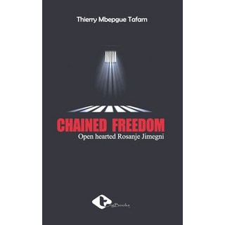 Chained Freedom 平裝版, Editions TIG, 英文