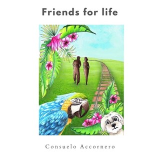 Friends For Life 平裝版, Independently Published, 英文