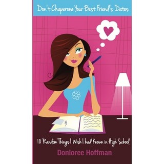 (英文圖書) Don't Chaperone Your Best Friend's Dates 平裝版, Donloreebooks, 英文