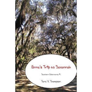 (英文圖書)Anna's Trip to Savannah 平裝版, Createspace Independent Pub..., 英文