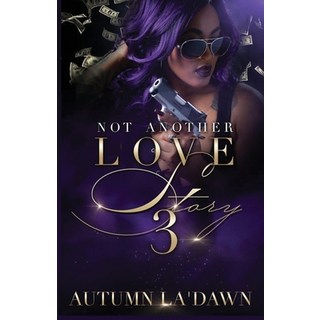 (英文圖書) Not Another Love Story 3 平裝版, Independently Published, 英文