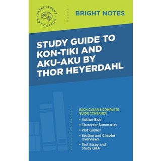 Study Guide to Kon-Tiki and Aku-Aku by Thor Heyerdahl 平裝版, Influence Publishers, 英語