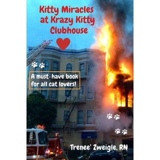 (英文圖書) Kitty Miracles at Krazy Kitty Clubhouse 平裝版, Independently Published, 英文