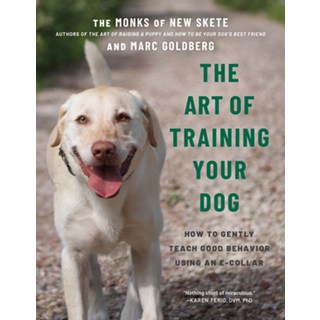 (英文圖書) The Art of Training Your Dog: How to Gently Teach Good Behavior Using an E-Collar 平裝版, Countryman Press, 英文