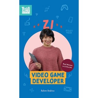 (英文圖書) Zi Video Game Developer 精裝版, Aubre Andrus LLC, 英文