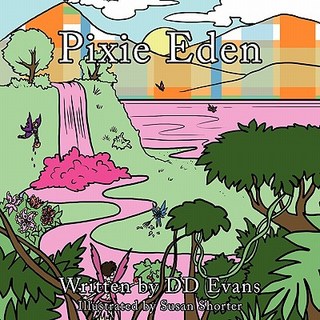 (英文圖書)Pixie Eden 平裝版, Authorhouse, 英文