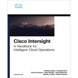 (英文圖書) Cisco Intersight: A Handbook for Intelligent Cloud Operations 平裝版, Cisco Press, 英文