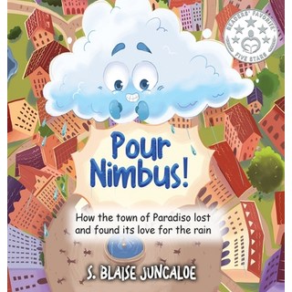 (英文圖書)Pour Nimbus!: How the town of Paradiso lost and found its love for the rain 精裝版, Bergerac Publishing Co., 英文