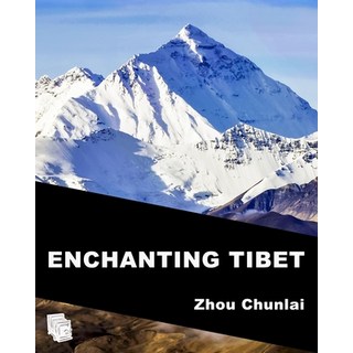 Enchanting Tibet 平裝版, Independently Published, 英文